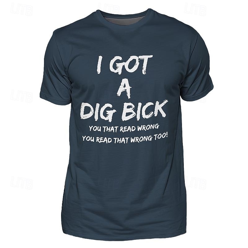 Men's I Got A Dig Bick T shirt Short Sleeve T shirt 3D Print Crew Neck Shirt Designer Casual Street Style Sports Outdoor Holiday Going out Black Burgundy Navy Blue Spring & Summer Clothing Apparel3