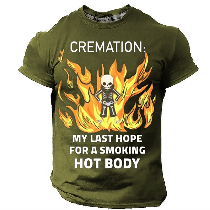 Men's Funny Graphic T-Shirt: Cremation My Last Hope For A Smoking Hot Body Pun Wordplay Short Sleeve Tee3