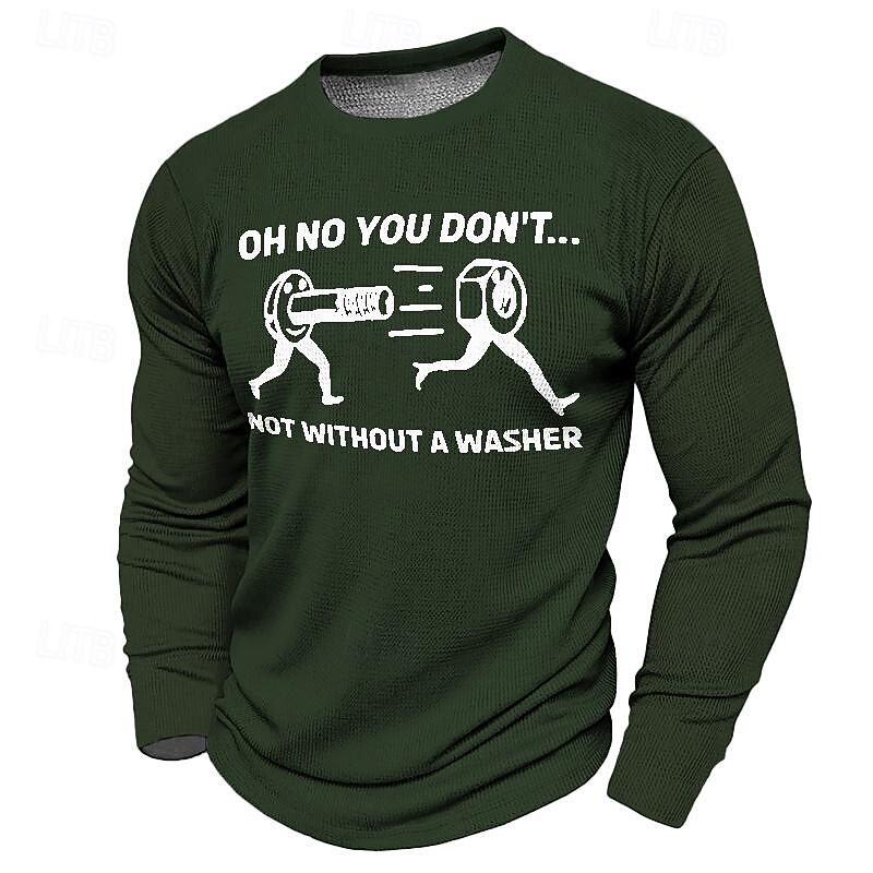 Men's Graphic Oh No You Don't Not Without a Washer T Shirt Waffle T Shirt Long Sleeve T shirt 3D Print Crew Neck Shirt Designer Casual Street Style Sports Outdoor Holiday Going out Black Burgundy3