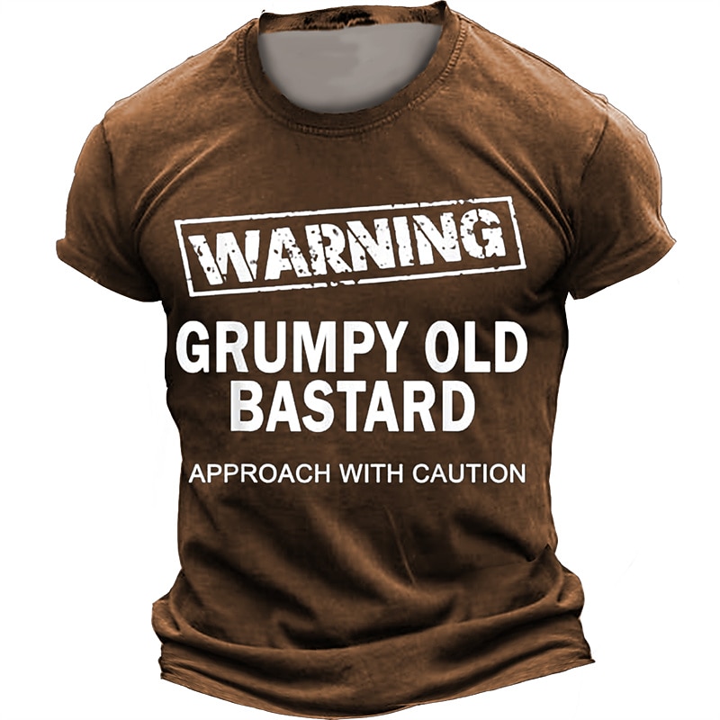 Men's Warning Grumpy Old Bastard Approach with Caution T Shirt Short Sleeve T shirt 3D Print Crew Neck Shirt Daily Designer Street Style Sports Outdoor Holiday Going out Black Brown Dark Blue Spring4