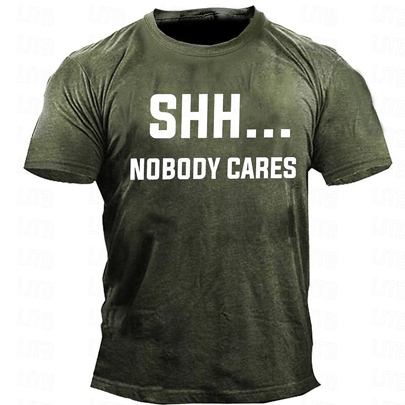 Men's Graphic T-Shirt, SHH Nobody Cares Funny Sarcastic Attitude Short Sleeve4