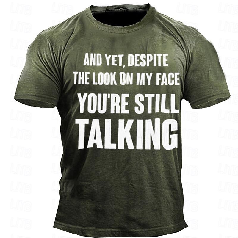 Men's Graphic You're Still Talking T Shirt Short Sleeve T shirt 3D Print Crew Neck Shirt Casual Street Style Sports Outdoor Holiday Going out Blue Army Green Dark Blue Spring & Summer Clothing Apparel3