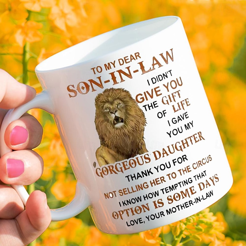 1pc Lion Son-In-Law Coffee Mug 11oz Ceramic Coffee Cups To My Dear Son-In-Law Water Cups From Mother-In-Law Summer Winter Drinkware Gifts