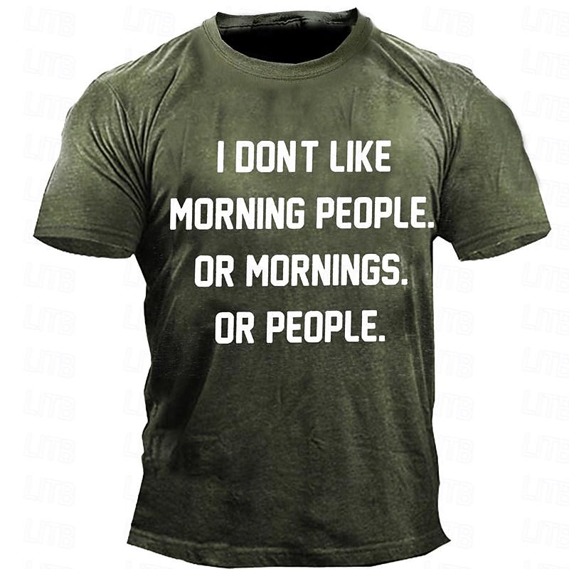 Men's Graphic I Dont like Morning People T Shirt Short Sleeve T shirt 3D Print Crew Neck Shirt Retro Vintage Casual Street Style Sports Outdoor Holiday Going out Blue Army Green Dark Blue Spring