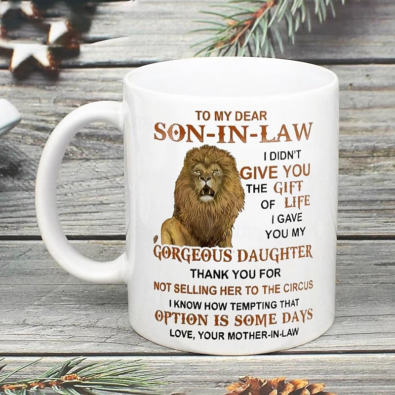 1pc Lion Son-In-Law Coffee Mug 11oz Ceramic Coffee Cups To My Dear Son-In-Law Water Cups From Mother-In-Law Summer Winter Drinkware Gifts4