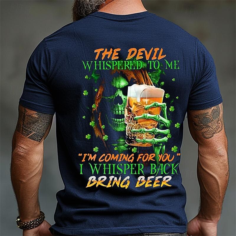 Funny Men's Graphic T-Shirt - "Devil Whispered Bring Beer" Quote - St. Patrick's Day Drinking Novelty Tee2