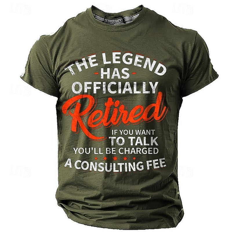 Men's Funny Retirement T-Shirt - 'The Legend Has Officially Retired, Consulting Fee' Graphic Tee4