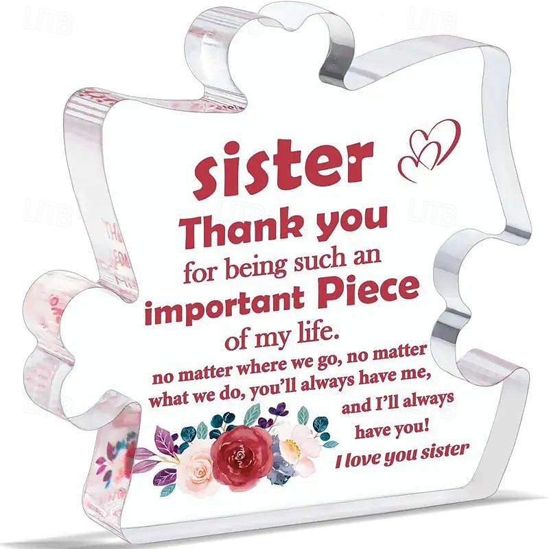 Unique Puzzle-Shaped Acrylic Ornament For Your Sister Perfect Inspirational Gift For Birthdays Holidays Table Decoration And Home Decor