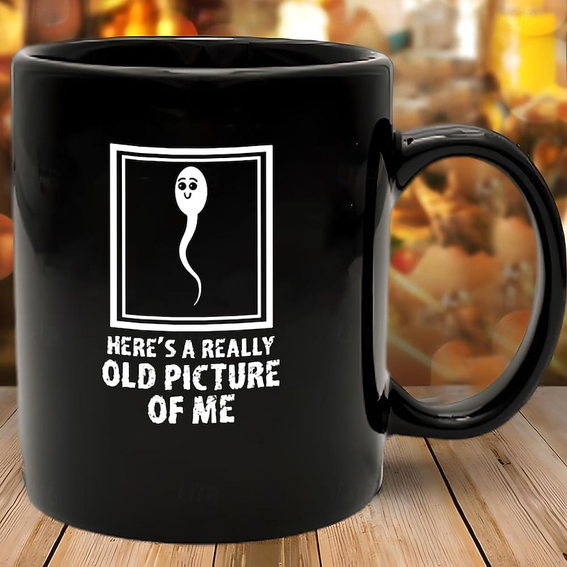 Here's A Really Old Picture Of Me Funny Coffee Mugs For Birthday