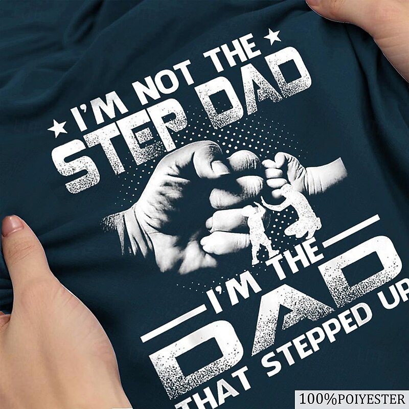 Papa Shirts I'M Not The Step Dad I'M The Dad That Stepped Up Men'S 3D Print Henley Shirt Casual Daily T Shirt Navy Blue Army Green Dark Gray Short Sleeve Henley Shirt3