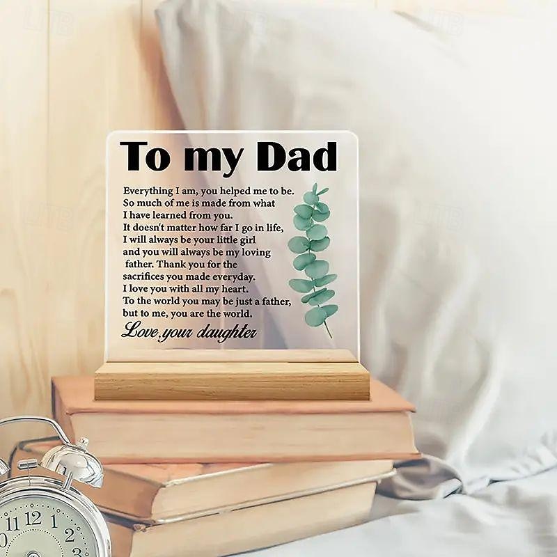 Father's Day Gift Daughter Son Best Gifts For Dad Gifts For Dad Birthday Father's Day Gifts For Dad Meaningful Acrylic Desk Sign Decor For Dad4