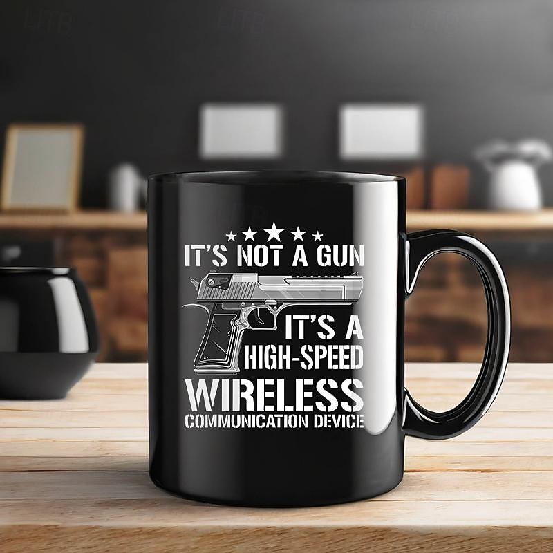 It's Not a Gun, It's a High-Speed Wireless Communication Device Mug - Funny Coffee Cup for Tech Enthusiasts and Gadget Lover3