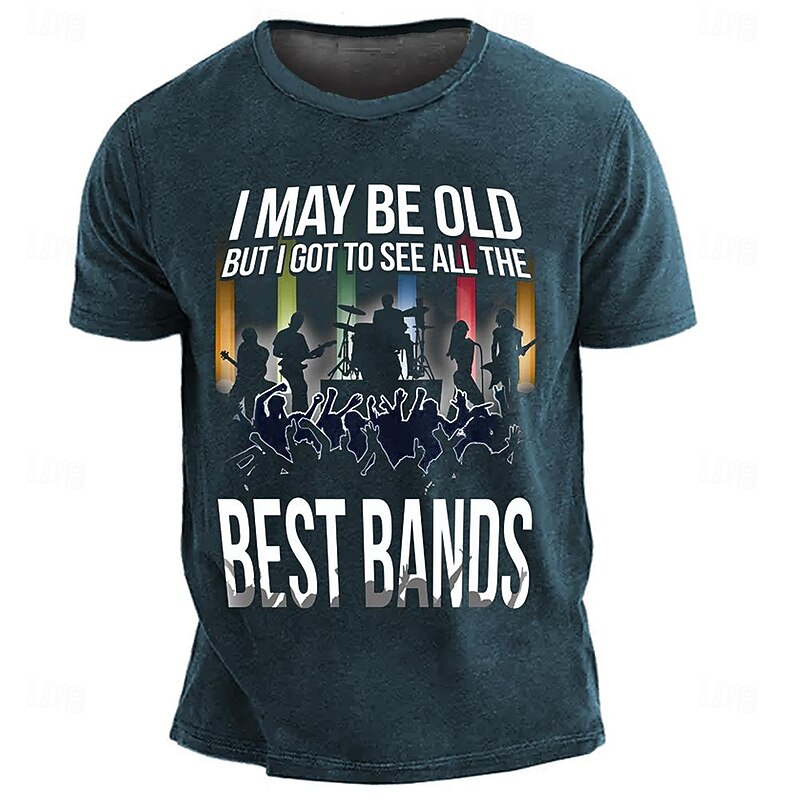 Men's Short Sleeve Music Fan T-Shirt - 'I May Be Old But I Got To See All The Best Bands' Retro Concert Graphic Tee4