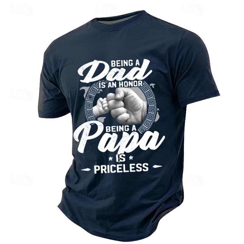 Men's Dad & Papa Graphic T-Shirt - 'Being a Dad is an Honor, Being a Papa is Priceless' Father's Day Gift Tee