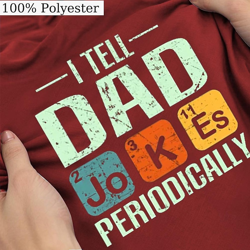 Men's Funny Dad Jokes Periodic Table Pun Graphic Tee Short Sleeve3