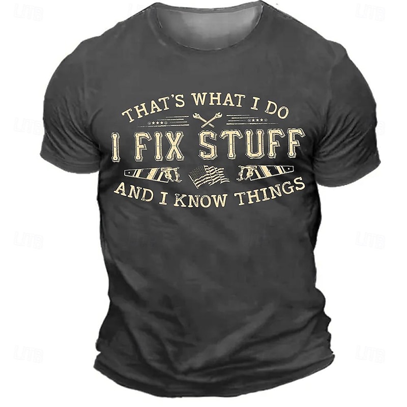 Men's Graphic T-Shirt - Funny 'I Fix Stuff & Know Things' Work Humor Short Sleeve Tee for Handymen & Trades4