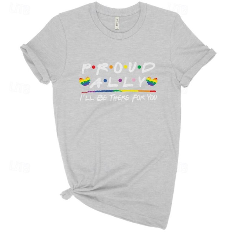 LGBT LGBTQ T-shirt Pride Shirts Rainbow Proud Ally I'll Be There For You Lesbian Gay For Unisex Adults' Halloween Carnival Masquerade Hot Stamping Pride Parade Pride Month3