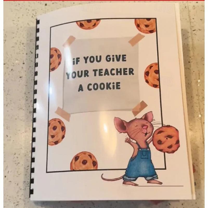 If You Give Your Teacher a Cookie Book Heartfelt Tribute and Versatile Gift for Teacher Appreciation - Leave a Lasting Impact with This Appealing Design
