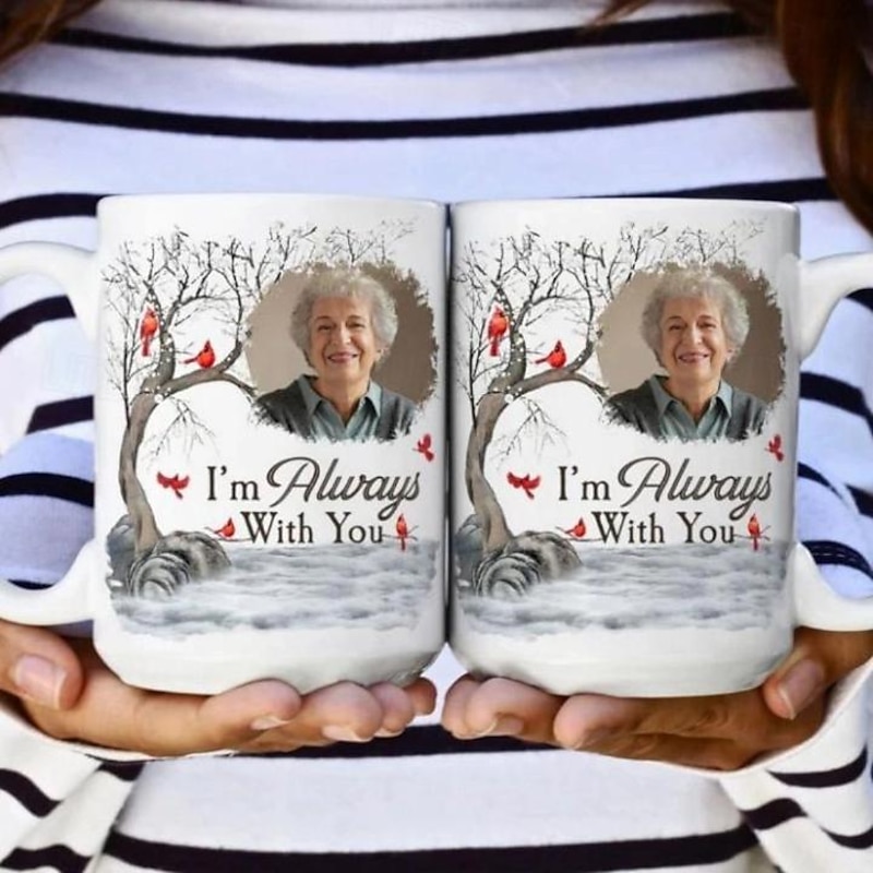Personalized Photo Mug Memorial Cup Missing You Photo Mug- I'm Always With You - Thoughtful Christmas Gift for Family and Friends - Customizable Ceramic Mug3