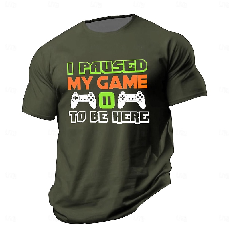 Mens Graphic Tee 'I Paused My Game To Be Here' Funny Gamer Short Sleeve T-Shirt4