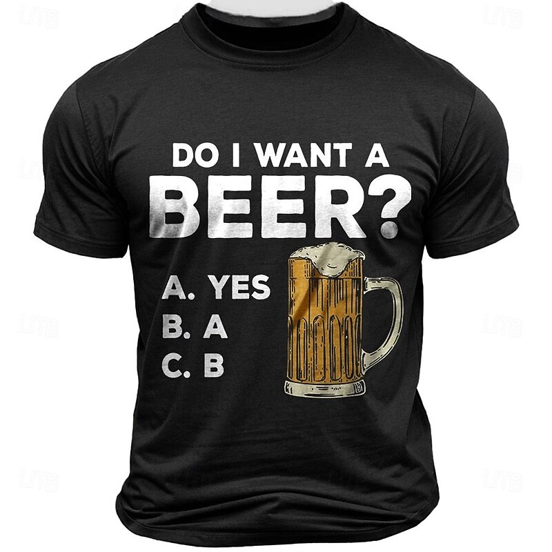 Mens Funny Beer Graphic T-Shirt - Hobbies & Lifestyle 'Do I Want A Beer?' Humor Short Sleeve Top