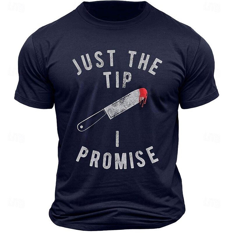 Men's "Just the Tip I Promise" Bloody Knife Dark Humor Graphic T-Shirt2