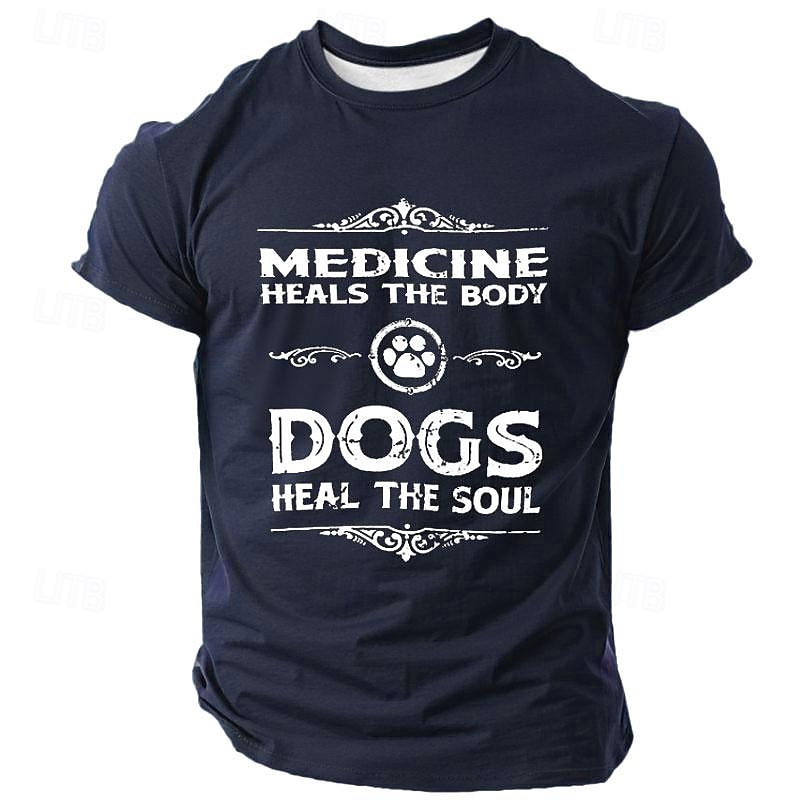 Dog Lover Men's Graphic T-Shirt: Medicine Heals The Body Dogs Heal The Soul, Short Sleeve Pet Owner Tee
