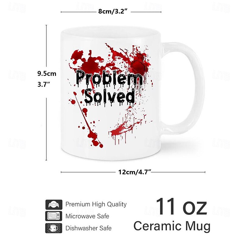 Halloween Blood Coffee Mug 11 oz Problem Solved Ceramic Cup Spooky Design Perfect for Halloween Gift Durable and Microwave Safe2