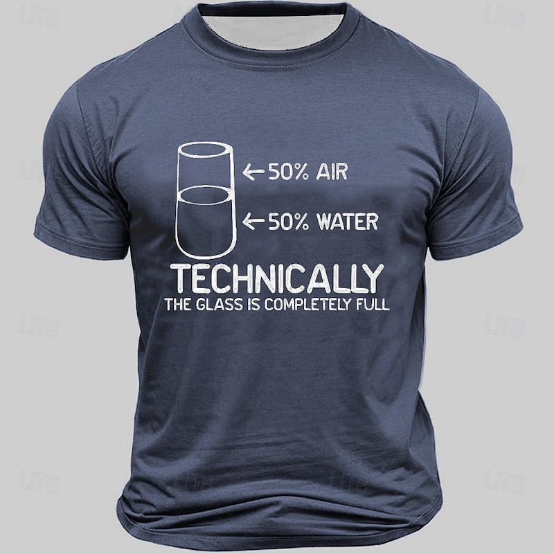 Men's Funny Science Graphic T-Shirt - "Technically The Glass Is Completely Full" Pun Tee3