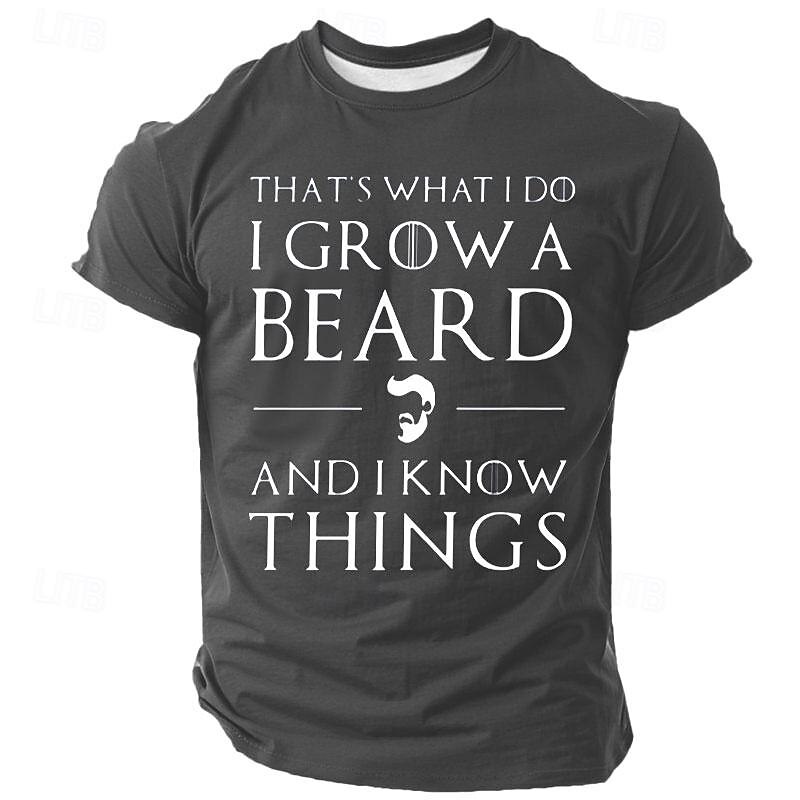 Men's Short Sleeve Graphic T-Shirt, Funny 'I Grow A Beard And I Know Things' Quote, Pop Culture Inspired Beard Lifestyle Apparel2