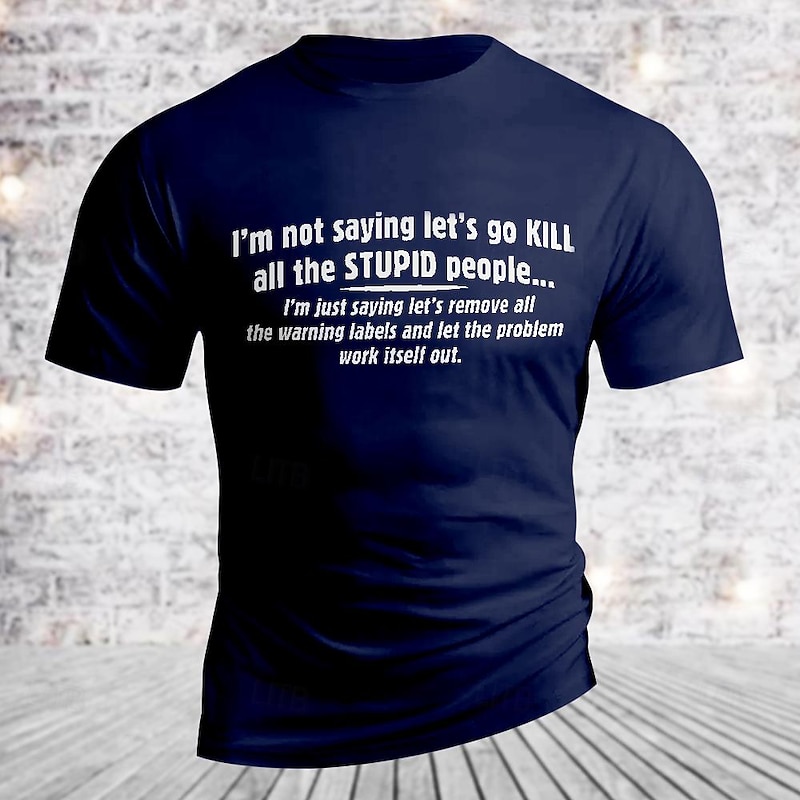Mens Funny Graphic T-Shirt - Warning Labels Work Humor for Stupid People2