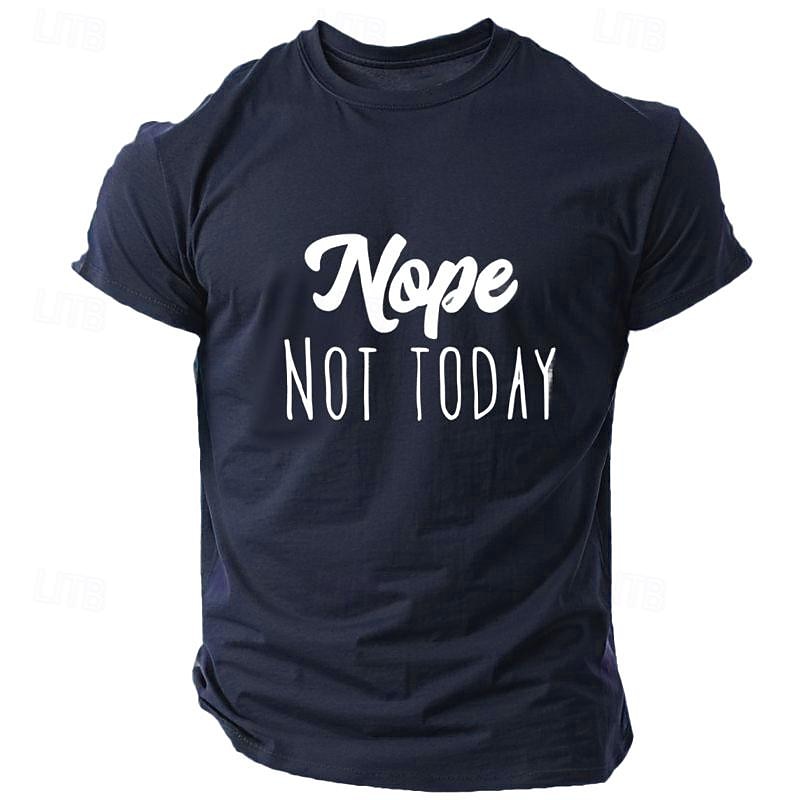 Men's Short Sleeve T-Shirt - Funny Sarcastic 'Nope Not Today' Lifestyle Graphic Tee3