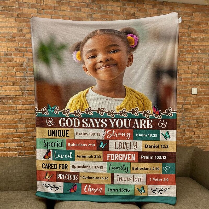 Customized Blanket Personalized Gifts God Says You Are Bible Verses For Daughter, Son - Personalized Photo Blanket2