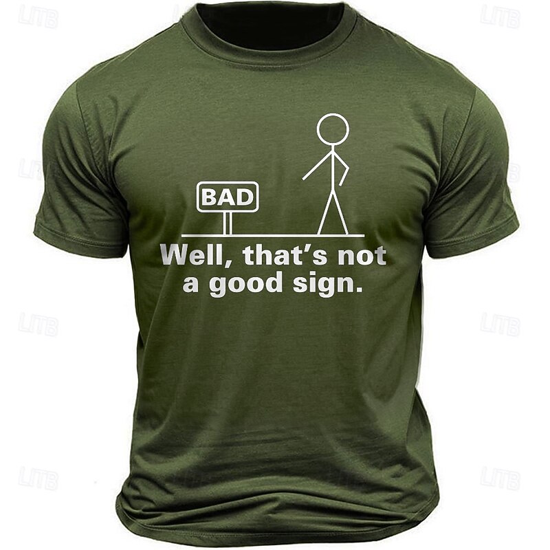 Funny Pun Men's Short Sleeve Graphic Tee - 'Well That's Not A Good Sign' Humor Design3