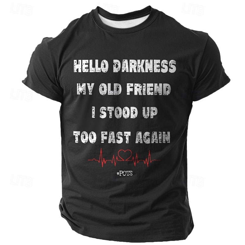 Men's Funny POTS Awareness T-Shirt - 'Hello Darkness My Old Friend I Stood Up Too Fast Again' Graphic Short Sleeve Tee