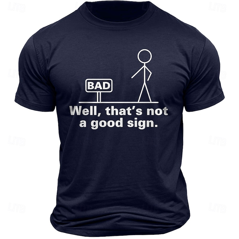 Funny Pun Men's Short Sleeve Graphic Tee - 'Well That's Not A Good Sign' Humor Design