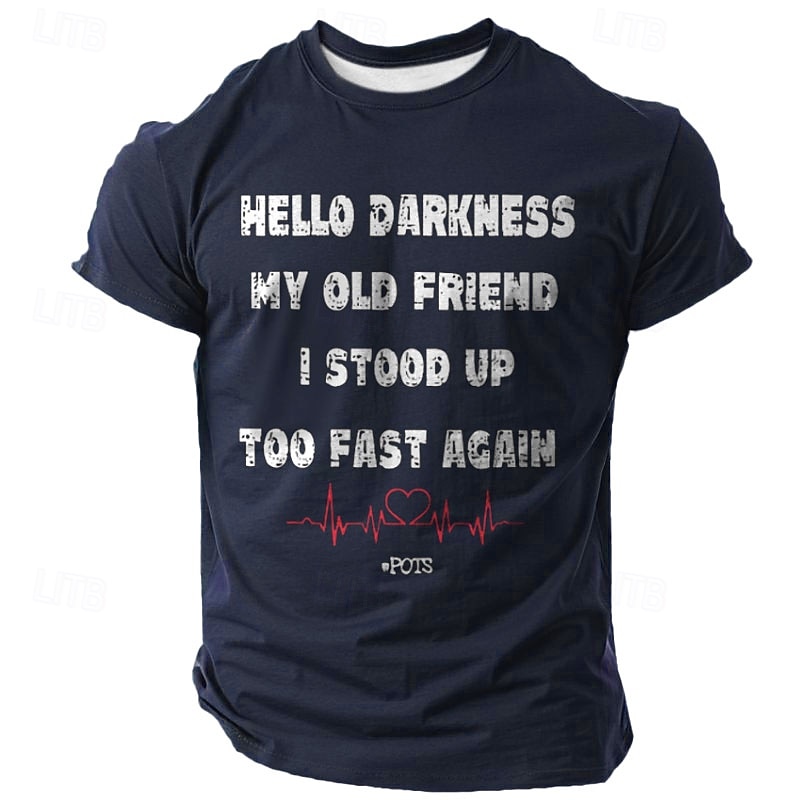 Men's Funny POTS Awareness T-Shirt - 'Hello Darkness My Old Friend I Stood Up Too Fast Again' Graphic Short Sleeve Tee3