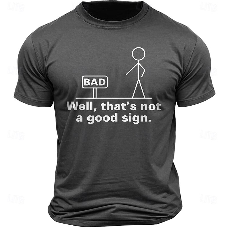 Funny Pun Men's Short Sleeve Graphic Tee - 'Well That's Not A Good Sign' Humor Design2