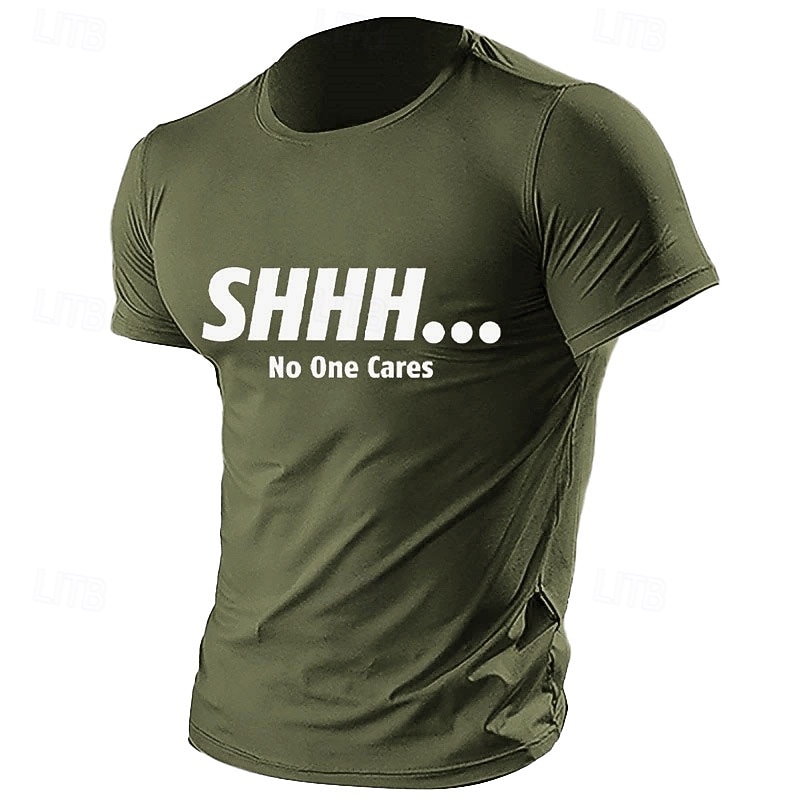 Men's Sarcastic 'SHHH... No One Cares' Graphic T-Shirt, Short Sleeve, Olive Green