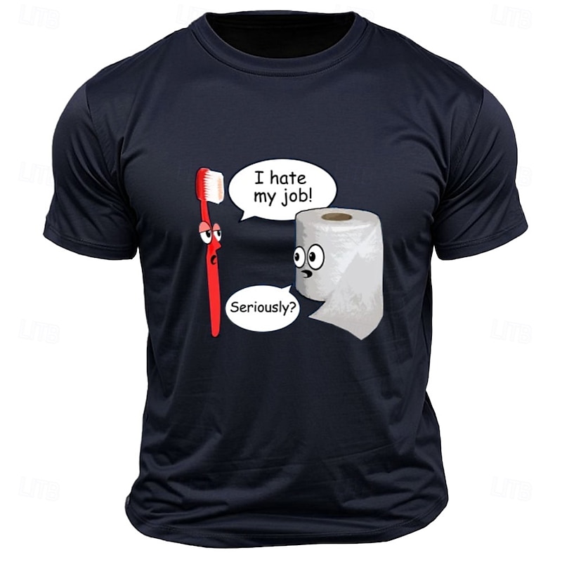 Men's Graphic Tee: "I Hate My Job Seriously?" Funny Work Humor Short Sleeve T-Shirt4