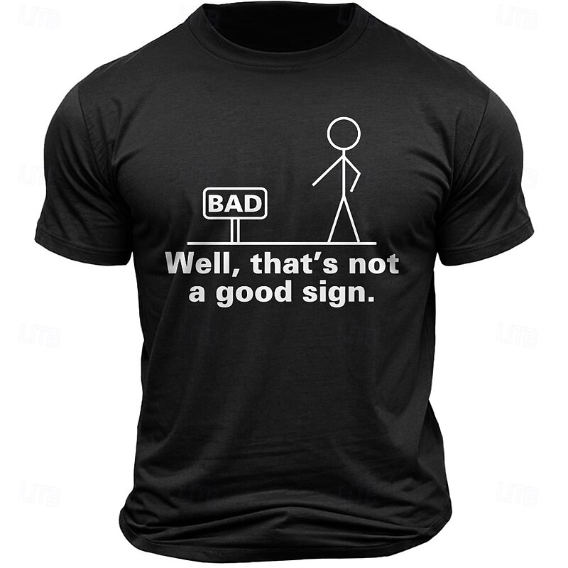 Funny Pun Men's Short Sleeve Graphic Tee - 'Well That's Not A Good Sign' Humor Design4