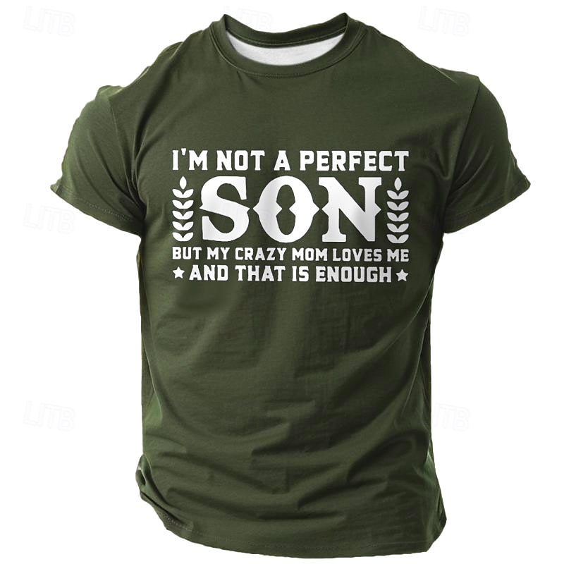 Men's Graphic T-Shirt - Funny 'I'm Not A Perfect Son But My Crazy Mom Loves Me' Short Sleeve Top for Sons4