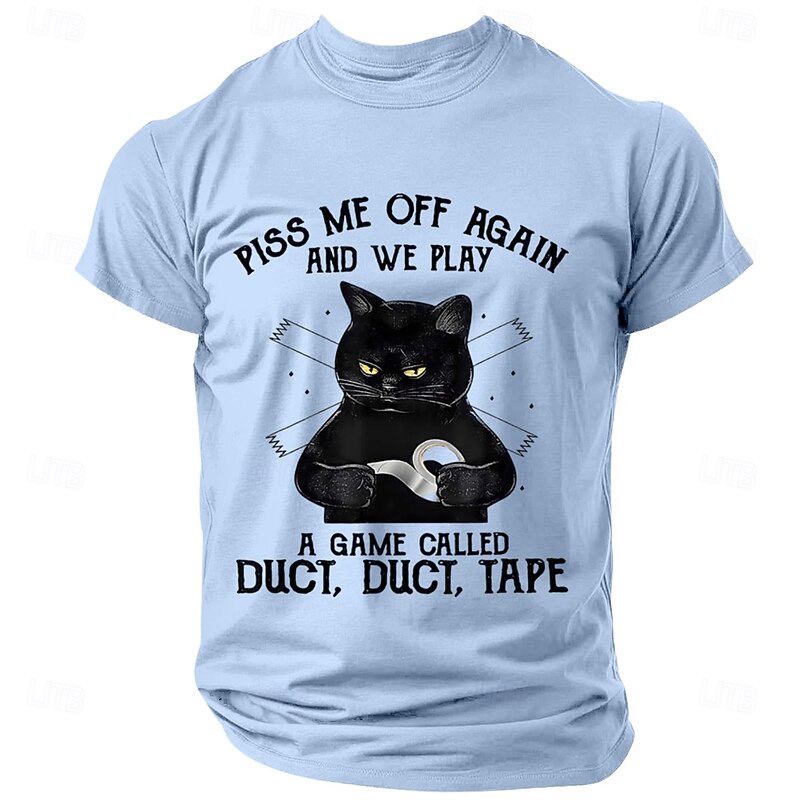 Men's Funny Cat T-Shirt - 'Piss Me Off Again, Duct, Duct, Tape' Pun Graphic Tee2