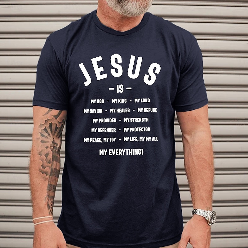 Men's Christian Graphic T-Shirt - Jesus Is My Everything Faith & Lifestyle Tee4