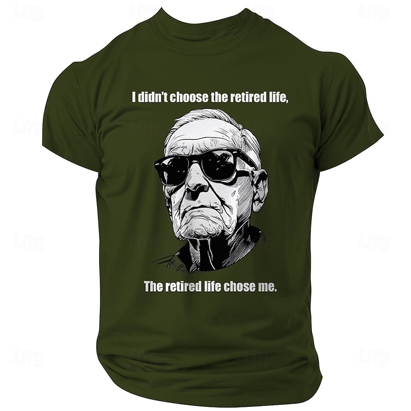 Men's Funny Retirement T-Shirt Short Sleeve Graphic Tee - I Didn't Choose the Retired Life, It Chose Me2