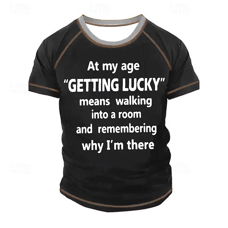Men's Funny Graphic T-Shirt | At My Age "Getting Lucky" Memory Joke Tee for Lifestyle Humor3