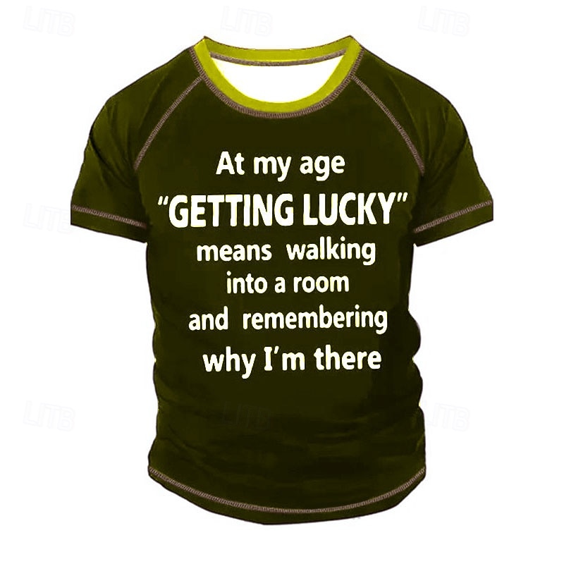 Men's Funny Graphic T-Shirt | At My Age "Getting Lucky" Memory Joke Tee for Lifestyle Humor4