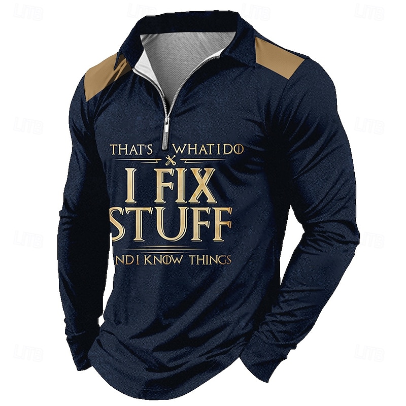 Men's Long Sleeve Quarter-Zip Graphic T-Shirt with 'I Fix Stuff And I Know Things' Work Humor Print, Collared