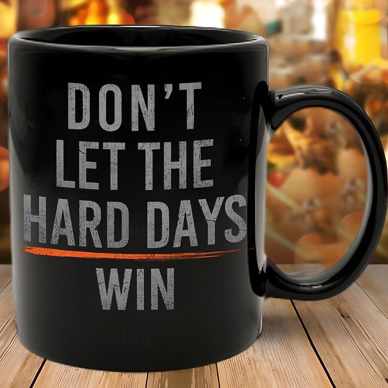 Black Ceramic Coffee Mug Dont Let The Hard Days Wins Retro Vintage Inspirational Mug 11.2oz/330ml Christmas Gift for Motivation for Someone Needing Encouragement