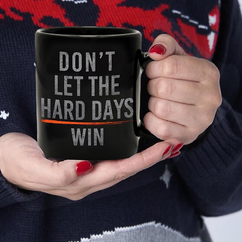 Black Ceramic Coffee Mug Dont Let The Hard Days Wins Retro Vintage Inspirational Mug 11.2oz/330ml Christmas Gift for Motivation for Someone Needing Encouragement3
